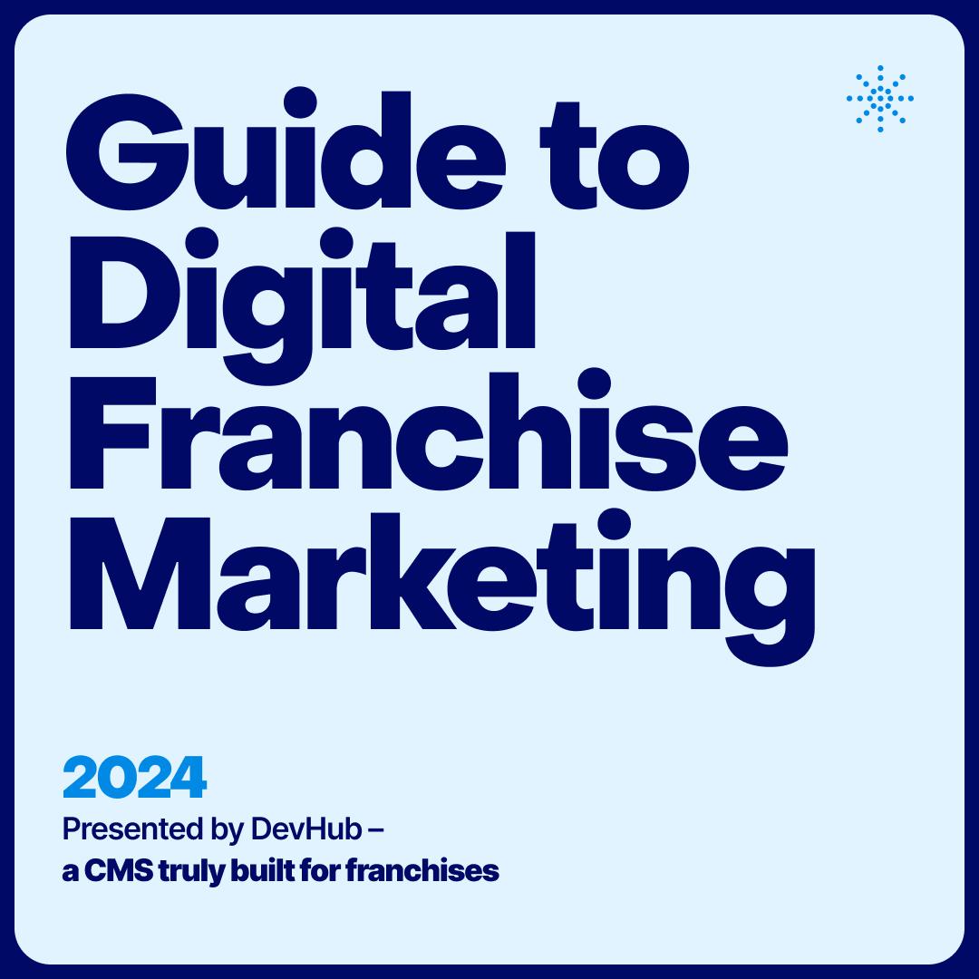 Guide to Digital Franchise Marketing Cover